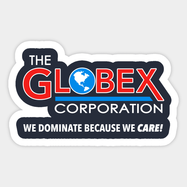 Globex Corporation T-Shirt Sticker by dumbshirts